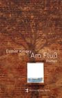 Esther Kinsky: Am Fluß, Buch