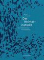 Bernd Heinrich: Der Heimatinstinkt, Buch