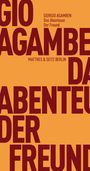 Giorgio Agamben: Das Abenteuer. Der Freund, Buch