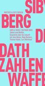 Dietmar Dath: Zahlen sind Waffen, Buch