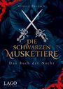 Oliver Pötzsch: Die Schwarzen Musketiere, Buch