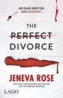 Jeneva Rose: The Perfect Divorce, Buch