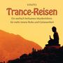 Trancereisen, CD
