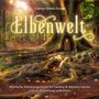 Gomer Edwin Evans: Elbenwald, CD