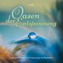 : Oasen der Entspannung, CD