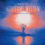 Michael Reimann: Heilsame Welten, CD