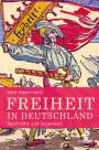 Gerd Habermann: Freiheit in Deutschland, Buch
