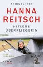 Armin Fuhrer: Hanna Reitsch, Buch