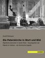 Rudolf Kleinpaul: Die Peterskirche in Wort und Bild, Buch