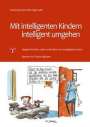 Christa Rüssmann-Stöhr: Mit intelligenten Kindern intelligent umgehen, Buch