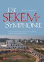 Ibrahim Abouleish: Die SEKEM-Symphonie, Buch