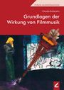 Claudia Bullerjahn: Grundlagen der Wirkung von Filmmusik, Buch