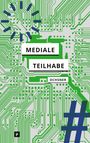 : Mediale Teilhabe, Buch