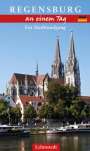 Kristina Kogel: Regensburg an einem Tag, Buch
