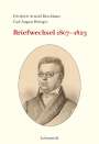 Friedrich Arnold Brockhaus: Briefwechsel 1807-1823, Buch
