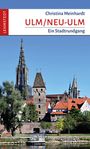 Christina Meinhardt: Ulm/Neu-Ulm, Buch