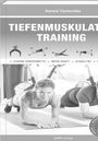 Ronald Thomschke: Tiefenmuskulatur Training, Buch