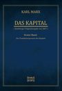 Karl Marx: Das Kapital - Karl Marx. Hamburger Originalausgabe von 1867, Buch