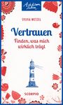 Sylvia Wetzel: Vertrauen, Buch