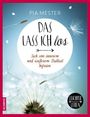 Pia Mester: Das lass ich los, Buch