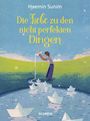 Haemin Sunim: Die Liebe zu den nicht perfekten Dingen, Buch