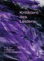 Helen Akin: Kritik(en) des Leidens, Buch