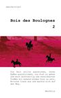 Manche(R)Art: Bois des Boulognes 2, Buch