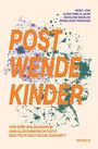 Postwendekinder, Buch