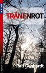 Ralf Gebhardt: Tränenrot, Buch