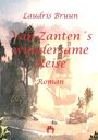 Laurids Bruun: Van Zantens wundersame Reise, Buch