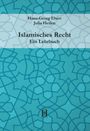 Hans-Georg Ebert: Islamisches Recht. Ein Lehrbuch, Buch