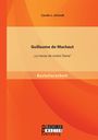 Carolin L. Schmidt: Guillaume de Machaut: "La messe de nostre Dame", Buch