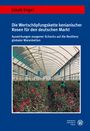 Jakob Engel: Die Wertschöpfungskette kenianischer Rosen für den deutschen Markt, Buch