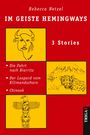 Rebecca Netzel: Im Geiste Hemingways, Buch