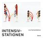 Lois Hechenblaikner: Intensivstationen, Buch