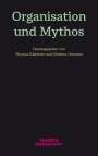 : Organisation und Mythos, Buch