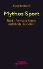 Franz Bockrath: Mythos Sport, Buch