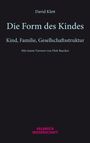 David Klett: Die Form des Kindes, Buch