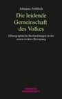 Johanna Fröhlich: Die leidende Gemeinschaft des Volkes, Buch