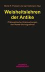 Titel: Weisheitslehren der Antike. Untertitel: Philosophische Untersuchungen von Homer bis Augustinus. Velbrück Wissenschaft Logo.
