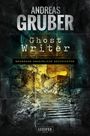 Andreas Gruber: Ghost Writer, Buch