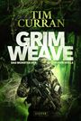 Tim Curran: GRIMWEAVE - Das Monster der grünen Hölle, Buch