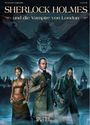 Sylvain Cordurié: Sherlock Holmes & die Vampire von London, Buch