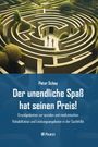 Peter Schay: Der unendliche Spaß hat seinen Preis!, Buch