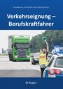 : Verkehrseignung - Berufskraftfahrer, Buch