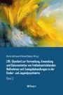 Martin Holtmann: LWL-Standard zur Vermeidung, Anwendung und Dokumentation von freiheitsentziehenden Maßnahmen und Zwangsbehandlungen in der Kinder- und Jugendpsychiatrie, Buch