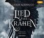 Leigh Bardugo: Das Lied der Krähen, MP3,MP3