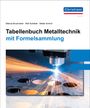 Markus Bruckmeier: Tabellenbuch Metalltechnik, Buch