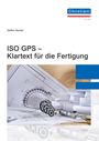 "ISO GPS – Klartext für die Fertigung" von Steffen Beutler. Blauer 'Christiani'-Logo oben rechts. Zeichnungen und Werkzeuge.