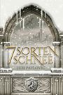 Juri Pavlovic: 7 Sorten Schnee, Buch